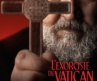 l exorciste du vatican